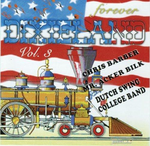 VA - Dixieland Forever Vol. 3 MONTY SUNSHINE CHRIS BARBER