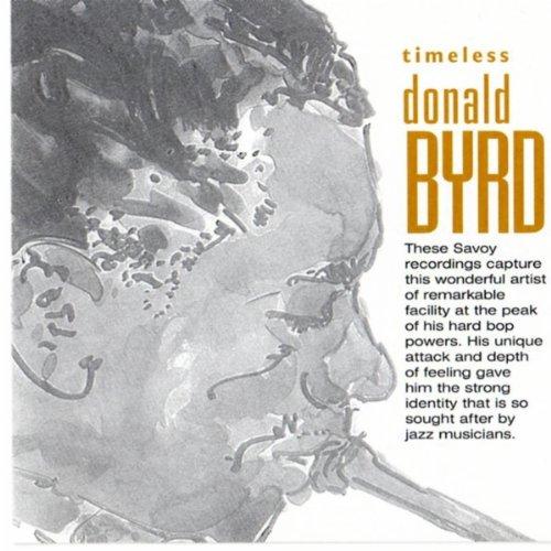 Byrd, Donald - Timeless Donald Byrd ART BLAKEY LIONEL HAMPTON