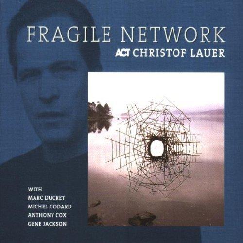 Lauer, Christof + Michel Godard - Fragile Network ACT MUSIC