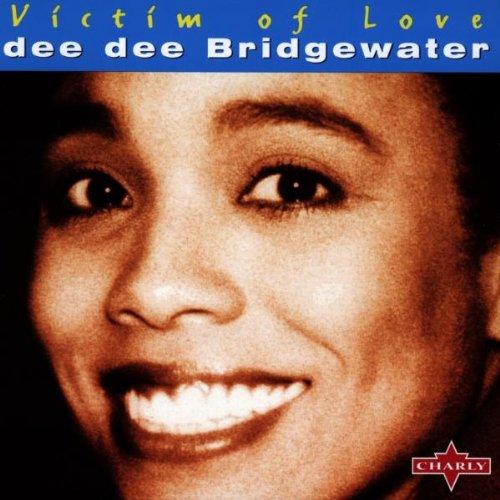 Bridgewater, dee dee - Victim of Love