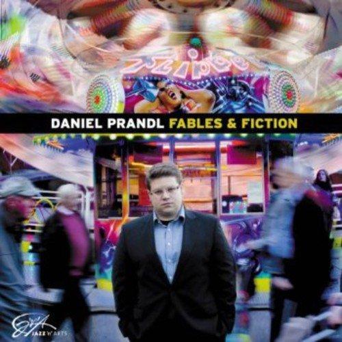 Prandl, Daniel - Fables & Fiction