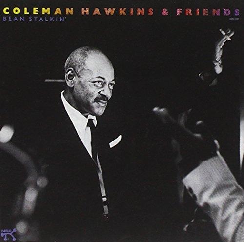 Hawkins, Coleman - Bean Stalkin'