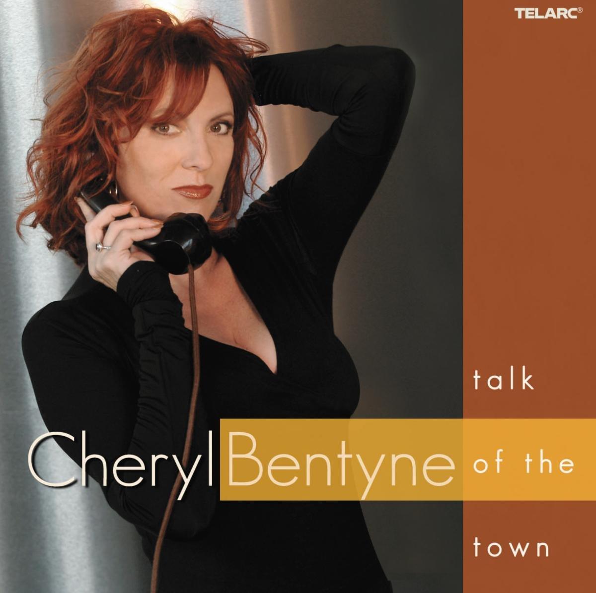 Bentyne, Cheryl - Talk Of The Town MANHATTAN TRANSFER