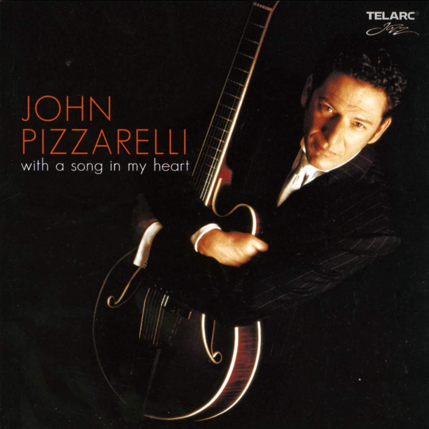 Pizzarelli, John - With A Song In My Heart ANDY FUSCO LARRY FULLER