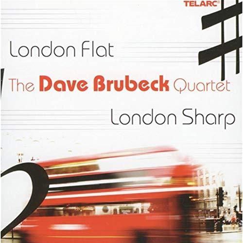 Brubeck, Dave Quartet - London Flat, London Sharp MICHAEL MOORE
