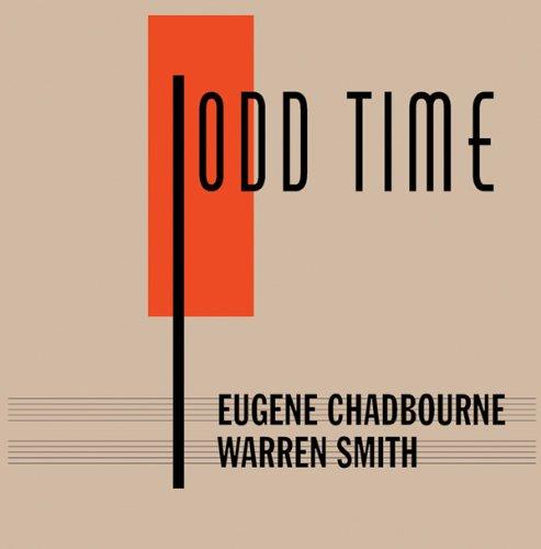 Chadbourne, Eugene & Warren Smith - Odd Time SHOCKABILLY GIL EVANS