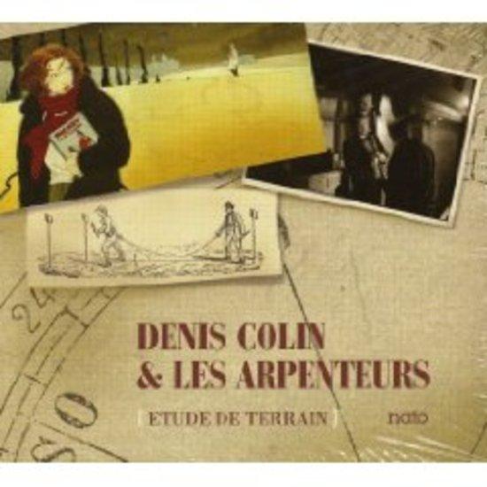 Colin, Denis / Arpenteurs - Etude de Terrain