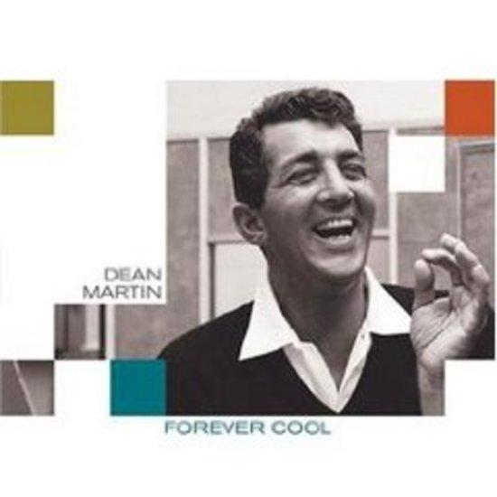 Martin, Dean - Forever Cool