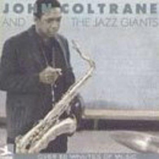 Coltrane, John - And the Jazz Giants
