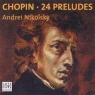 Chopin / Nikolsky - 24 Preludes/Barcarolle/Sonata I