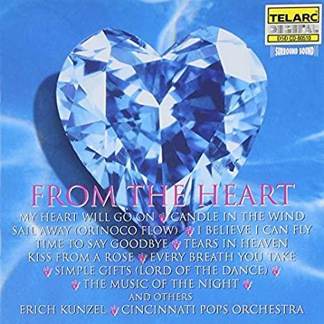 VA / Kunzel / Cincinnati Pops Orch. - From the Heart