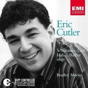 Cutler, Eric - Schumann/Liszt/Hahn/Barber Songs