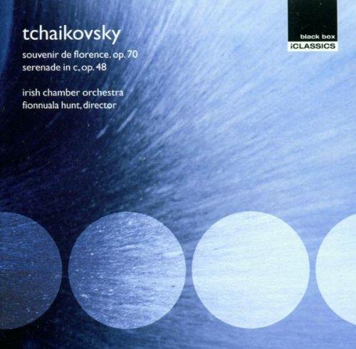Tchaikovsky / Fionnuala Hunt - Souvenir de Florence, Op. 70 - Serenade in C, Op. 48