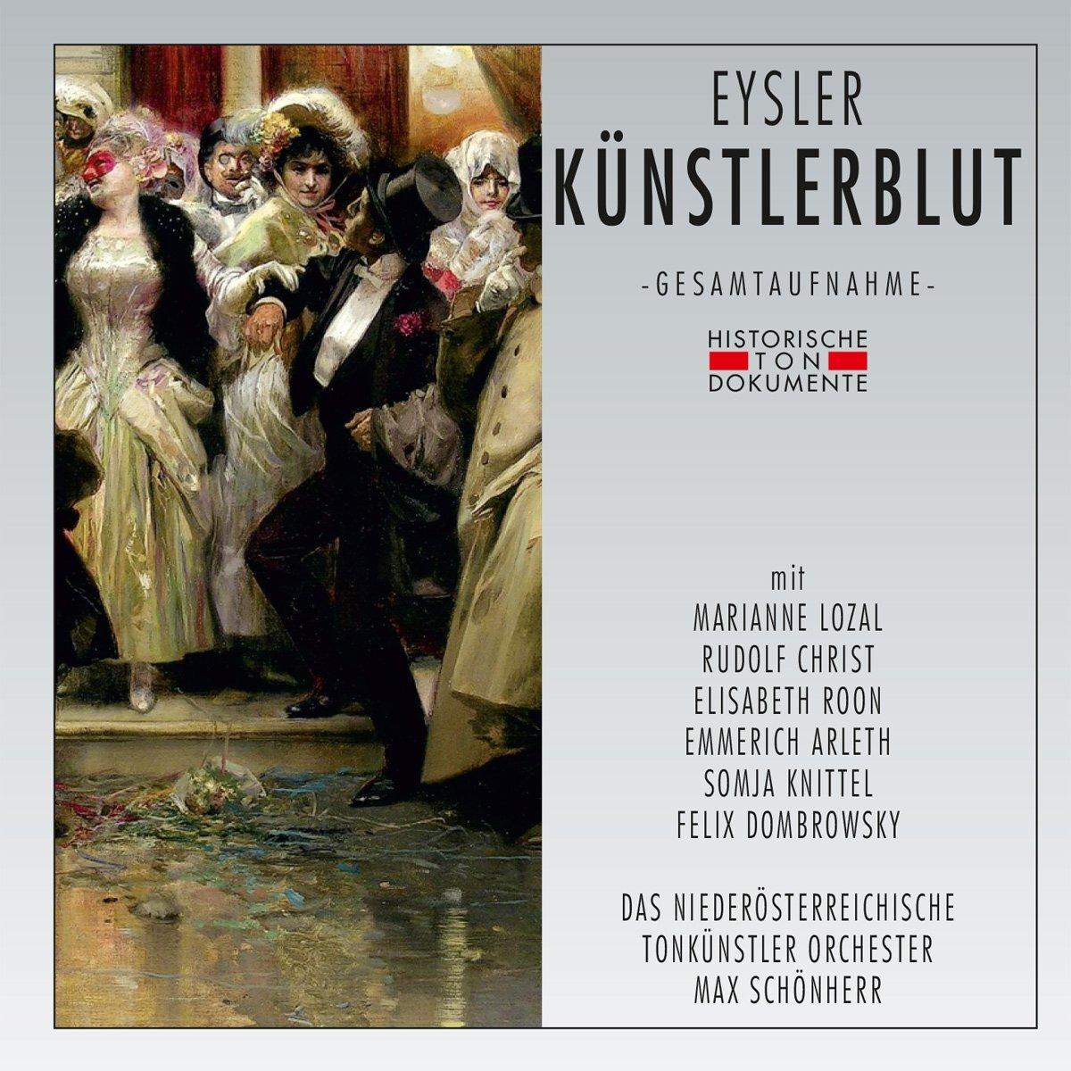 Eysler, Edmund - Künstlerblut