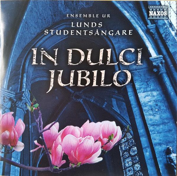 Ensemble Ur Lunds Studentsångare - In Dulci Jubilo