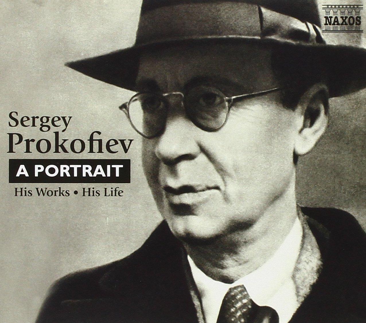 Sergey Prokofiev - A Portrait | His Work / His Life
