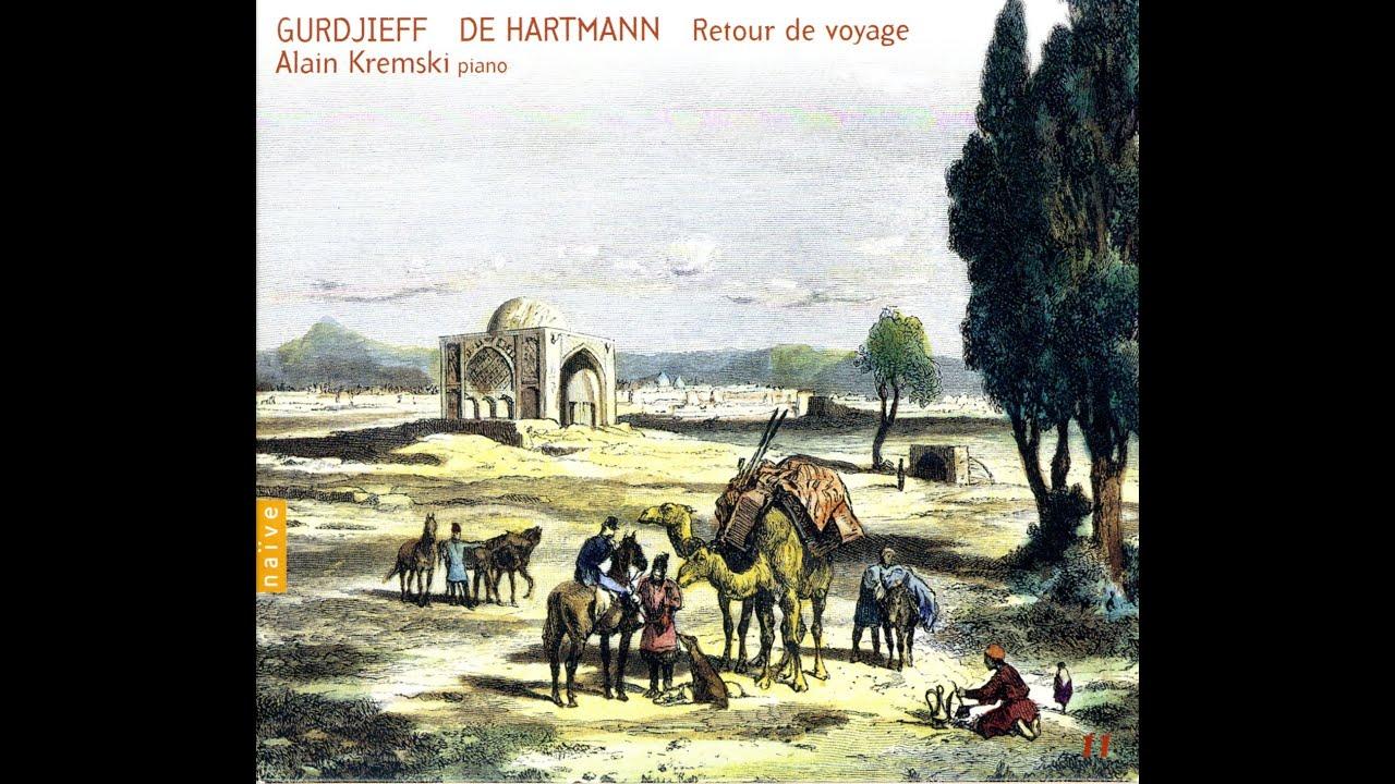 Gurdjieff / De Hartmann / Kremski - Retour De Voyage (Vol. 11)