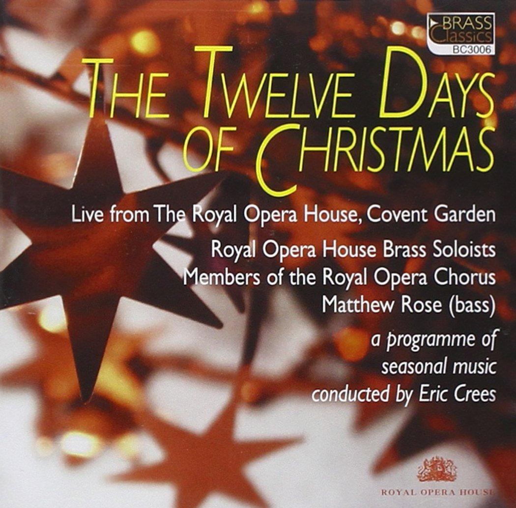 Royal Opera House Brass Soloists - The Twelve Days of Christmas