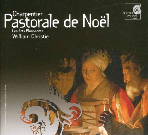 Marc Antoine Charpentier - Pastorale De Noël