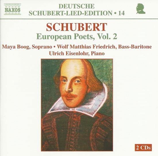 Schubert, Franz - European Poets, Vol. 2 MAJA BOOG EISENLOHR