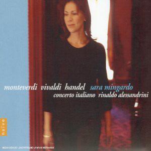 Monteverdi / Vivaldi / Haendel Mingardo, Sara - Arie, Madrigali & Cantate