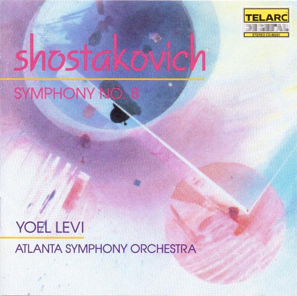Shostakovich, Dmitri / Levi / Atlanta Symphony Orchestra - Shostakovich: Symphony No. 8