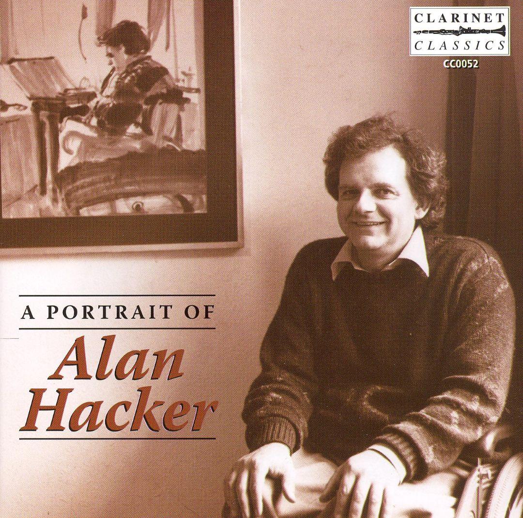 A Portrait of Alan Hacker - BIRTWISTLE STEVE BERESFFORD