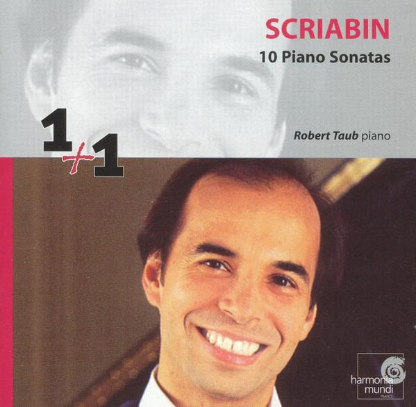 Scriabin, Alexander / Taub - 10 Piano Sonatas