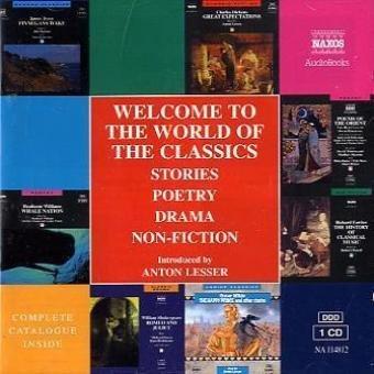 Lesser, Anton - Welcome To The World Of Classics / Stories - Poetry - Drama - Non-Fiction