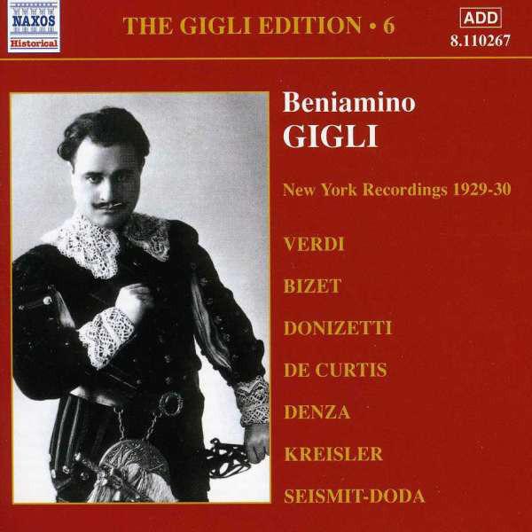 Gigli, Beniamino - Gigli Edition No.6: New York Recordings 1929-30