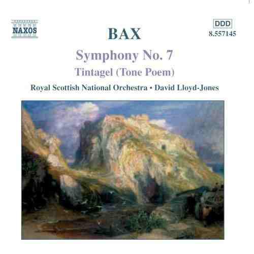Bax / Lloyd-Jones, David - Symphony No. 7 • Tintagel (Tone Poem)