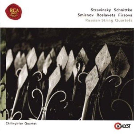 Chilingirian Quartet - Russian String Quartets Schnittke Stravinsky