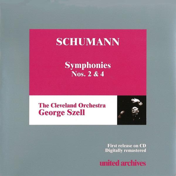 Schumann / George Szell, The Cleveland Orchestra - Symphonies Nos. 2 & 4 Vol. 4
