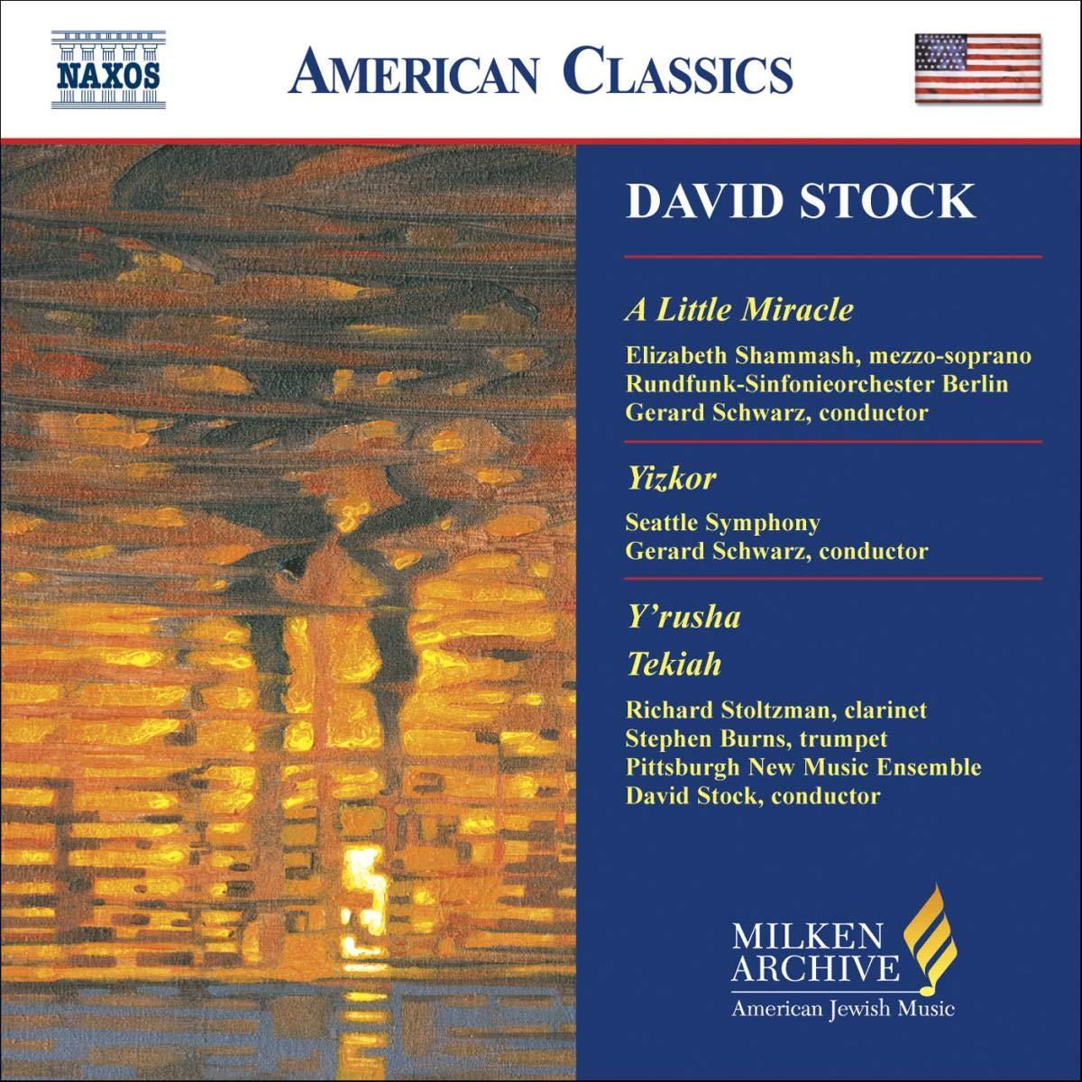Stock, David - A Little Miracle / Yizkor / Y'rusha / Tekiah