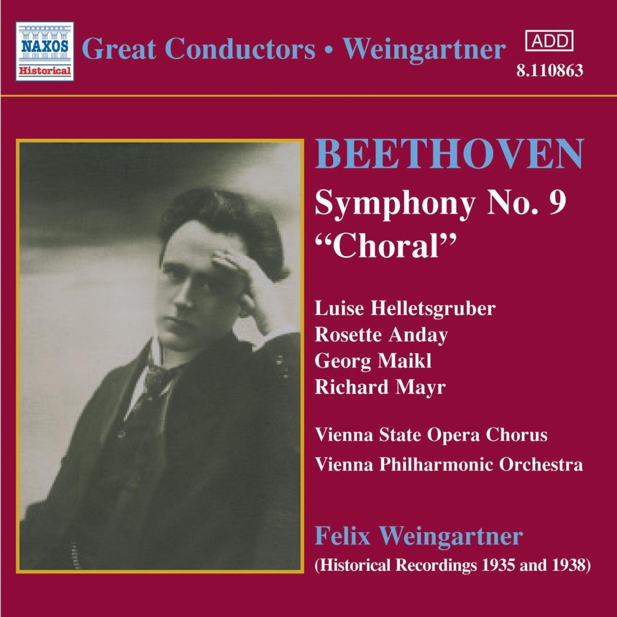 Beethoven, Ludwig van / Weingartner - Symphony No. 9 "Choral" In D Minor, Op. 125 / The Consecration Of The House Overture, Op. 124
