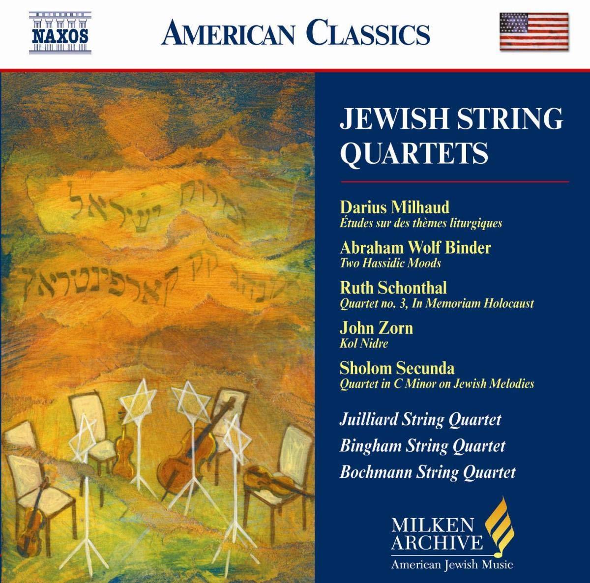 Milhaud, Darius & Binder, Abraham Wolf - Jewish String Quartets