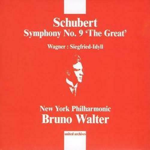 Schubert / Bruno Walter - Symphony Nr 9 Wagner Siegfried-Idyll