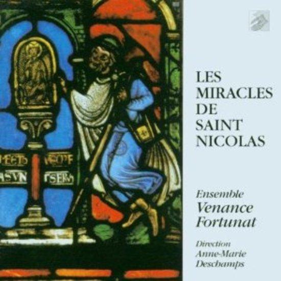 Ensemble Venance Fortunat/Deschamps - Les Miracles de Saint Nicolas