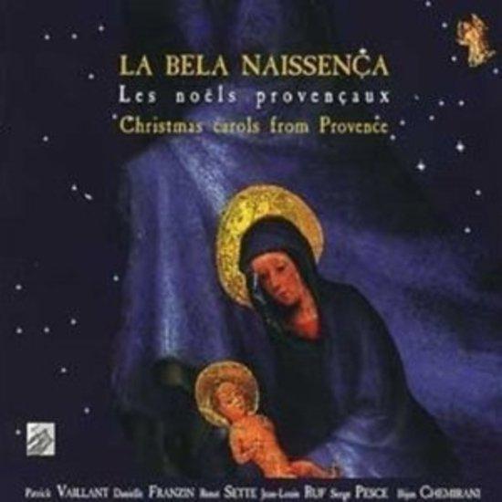 Vaillant / Chemirani - La Bela Naissenca CHRISTMAS