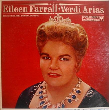 Farrell, Eileen / Rudolf, Max - Verdi Arias