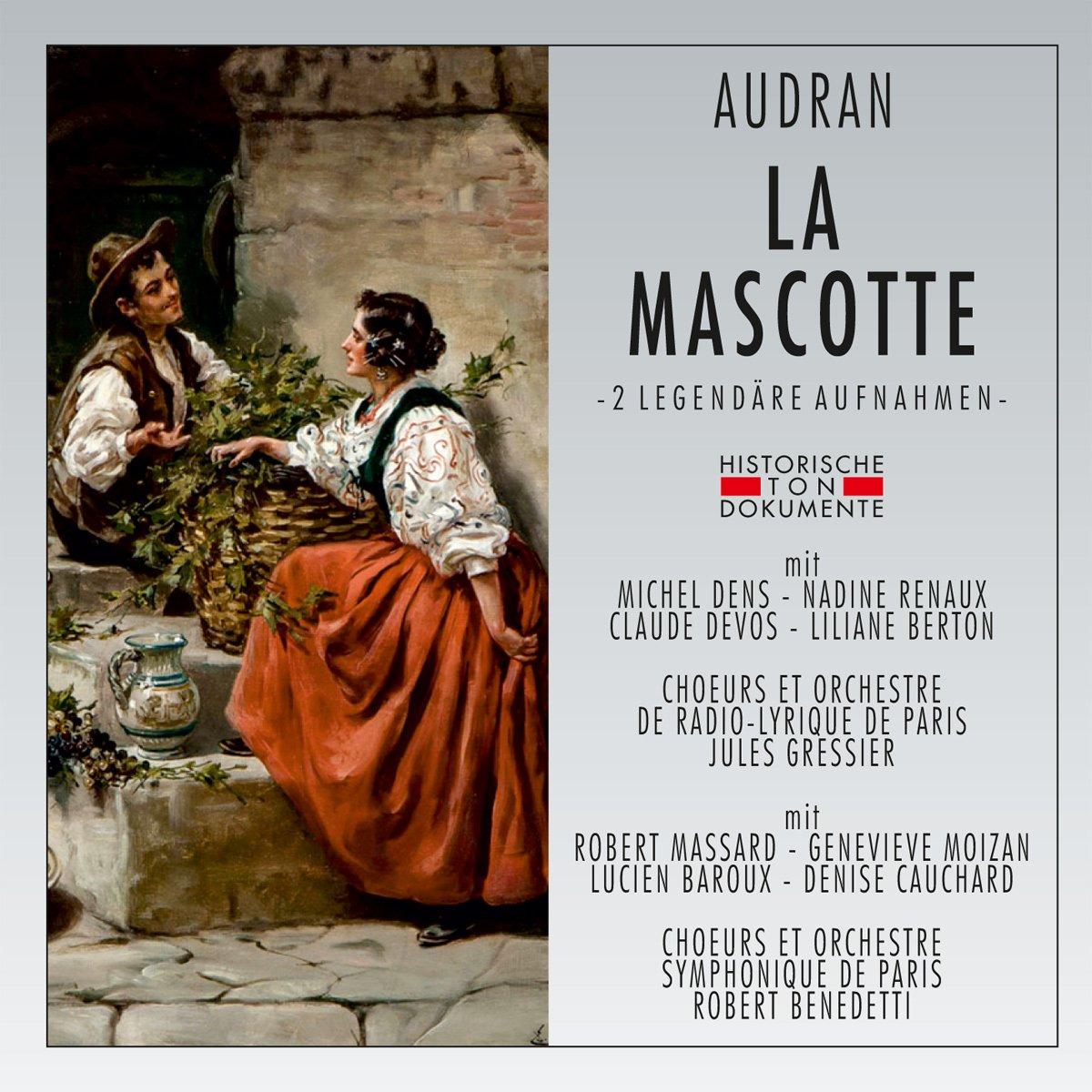Choeurs et Orchestre de Radio Lyrique de Paris - La Mascotte