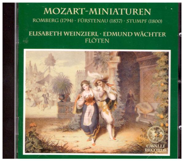 Mozart, Wolfgang Amadeus - Mozart-Miniaturen ELISABETH WEINZIERL EDMUND WÄCHTER