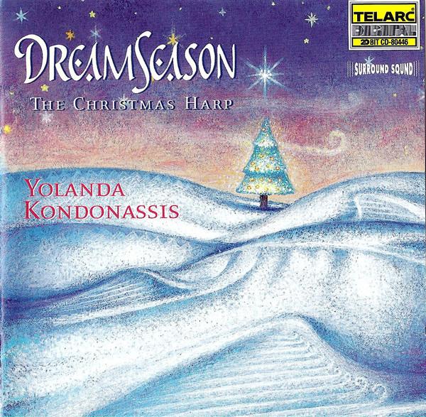 Kondonassis, Yolanda - Dream Season - The Christmas Harp