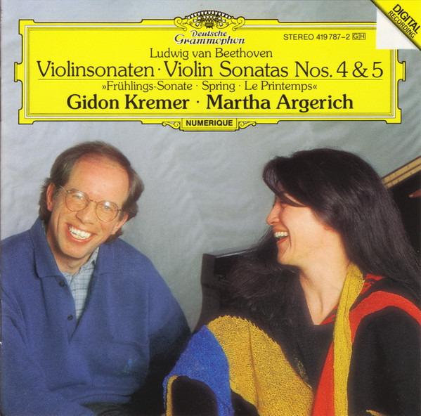 Beethoven - Gidon Kremer / Martha Argerich - Violin Sonatas Nos. 4 & 5 Frühling