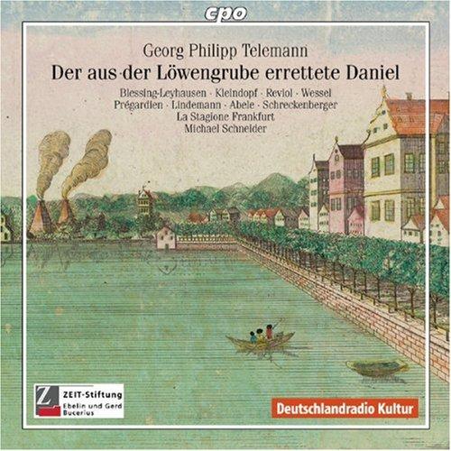 Telemann - Der aus der Löwengrube errettete Daniel