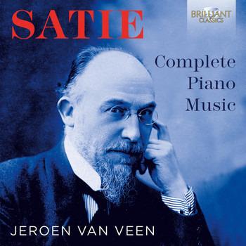 Satie, Erik & van Veen, Jeroen - Complete Piano Music