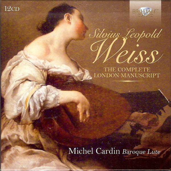 Weiss, Sylvius Leopold - The Complete London Manuscript