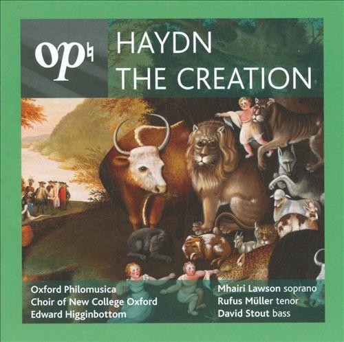 Hadyn, Joseph - The Creation EDWARD HIGGINBOTTOM
