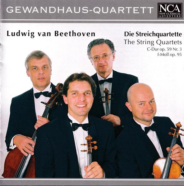 Beethoven - Gewandhaus-Quartett Leipzig - Die Streichquartette / The String Quartets C-Dur Op. 59 Nr. 3 F-Moll Op. 95