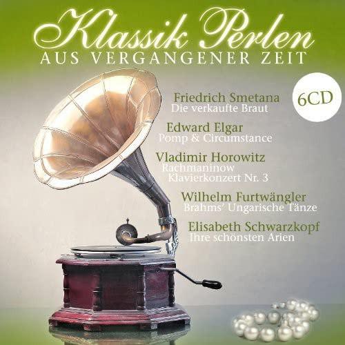 Smetana-Elgar-Horowitz-Furtwängler - Klassik Perlen Aus Vergangener 6 CD`s